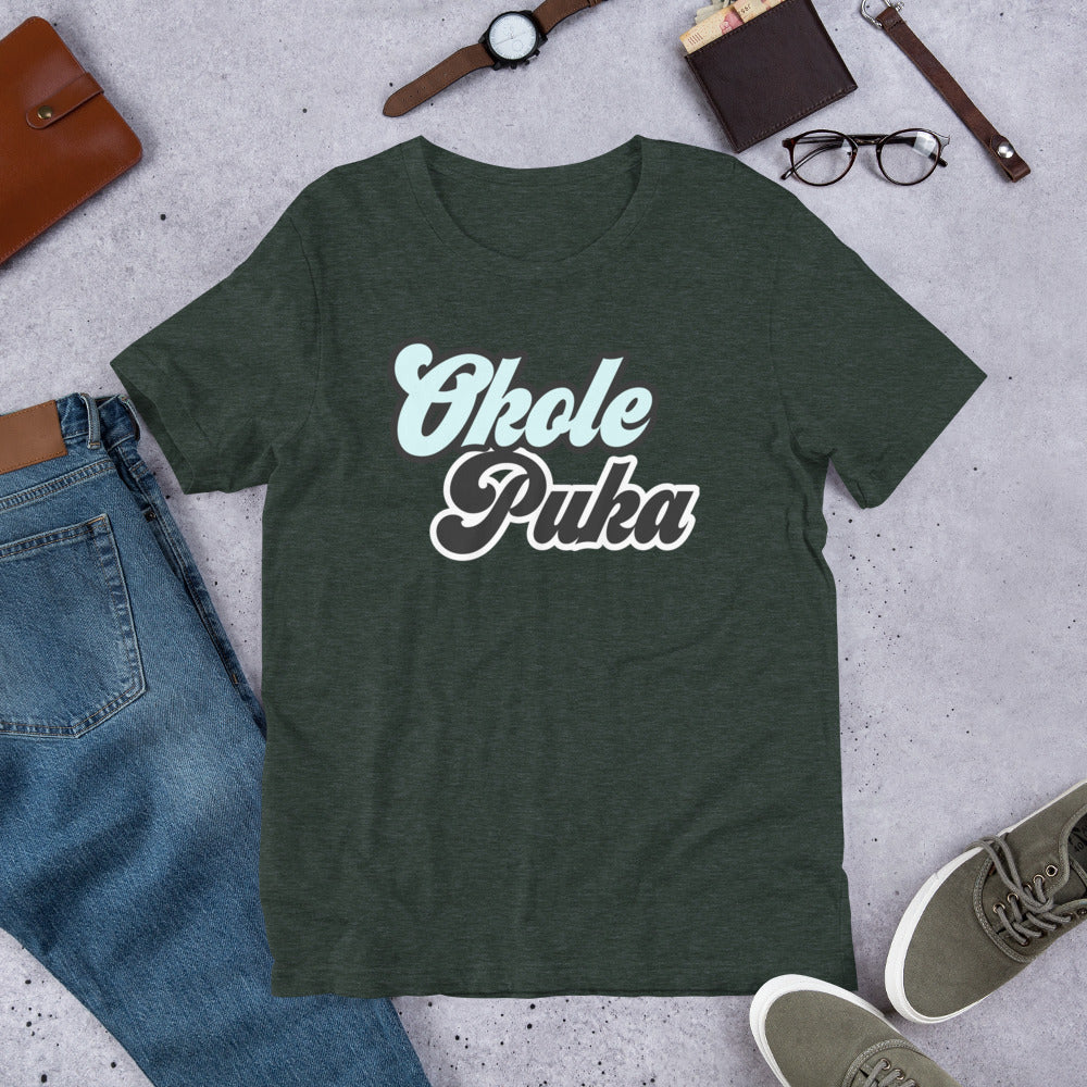 Okole Puka Tee